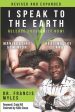 I Speak To The Earth: Release Prosperity: Rediscovering an ancient spiritual technology for Manifesting Dominion & Healing the Land! Supply