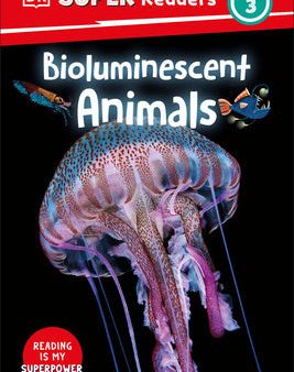 DK Super Readers Level 3 Bioluminescent Animals Online Sale