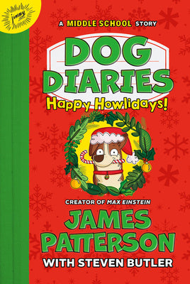 Dog Diaries: Happy Howlidays: A Middle School Story Cheap