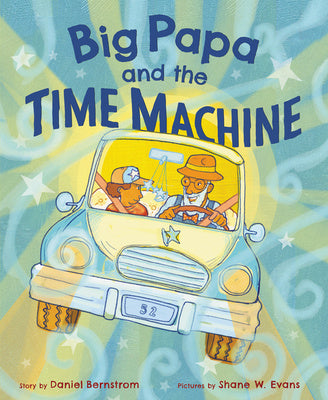 Big Papa and the Time Machine Online