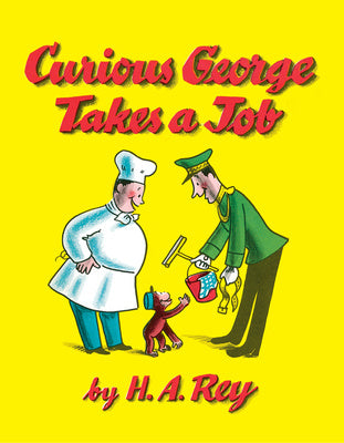 Curious George Takes a Job Cheap