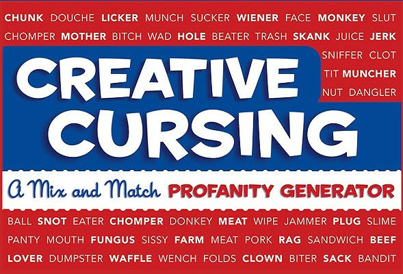 Creative Cursing: A Mix  n  Match Profanity Generator Online