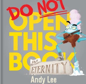 Do Not Open This Book for Eternity Online Sale