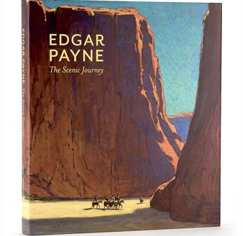 Edgar Payne: The Scenic Journey For Discount