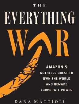 Everything War: Amazon s Ruthless Quest to Own the World and Remake Corporate Power, The Supply