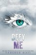 Defy Me Hot on Sale