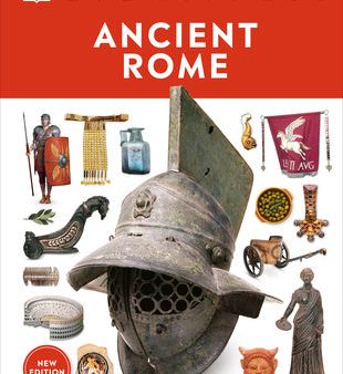 Eyewitness Ancient Rome: Discover One of History s Greatest Civilizations Hot on Sale