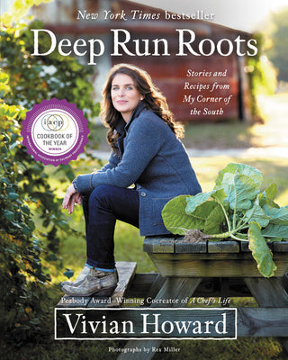 Deep Run Roots: Stories and Recipes from My Corner of the South Online Sale