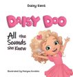 Daisy Doo: All The Sounds She Knew Online now