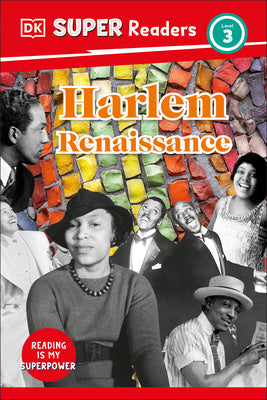 DK Super Readers Level 3 Harlem Renaissance Online