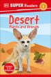 DK Super Readers Level 1 Desert Plants and Animals on Sale