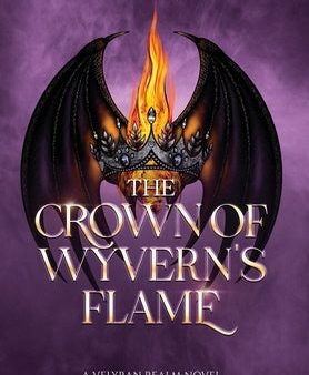 Crown of Wyvern s Flame, The Supply