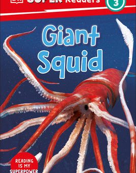 DK Super Readers Level 3 Giant Squid Online Hot Sale