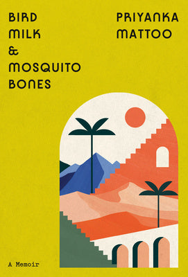 Bird Milk & Mosquito Bones: A Memoir Online