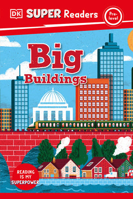 DK Super Readers Pre-Level Big Buildings Online Sale