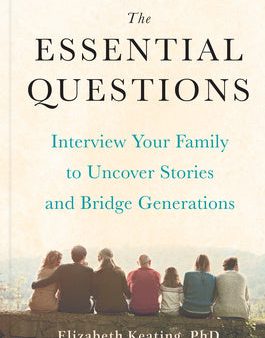 Essential Questions: Interview Your Family to Uncover Stories and Bridge Generations, The Fashion