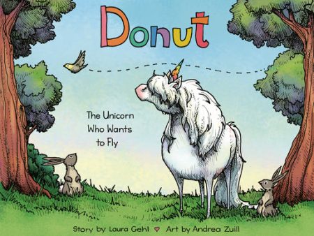 Donut: The Unicorn Who Wants to Fly Hot on Sale