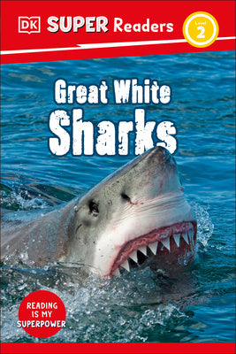 DK Super Readers Level 2 Great White Sharks Online Sale