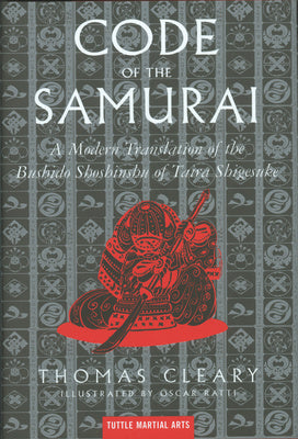 Code of the Samurai: A Modern Translation of the Bushido Shoshinshu of Taira Shigesuke, The Hot on Sale