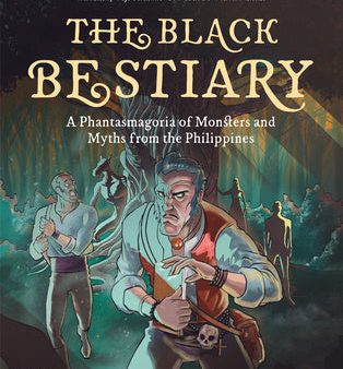 Black Bestiary: A Phantasmagoria of Monsters and Myths from the Philippines, The Supply