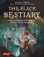 Black Bestiary: A Phantasmagoria of Monsters and Myths from the Philippines, The Supply