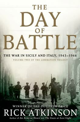 Day of Battle: The War in Sicily and Italy, 1943-1944, The on Sale