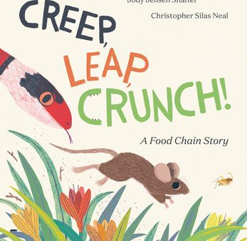 Creep, Leap, Crunch! a Food Chain Story Online Sale