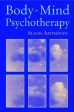 Body-Mind Psychotherapy: Principles, Techniques, and Practical Applications For Sale